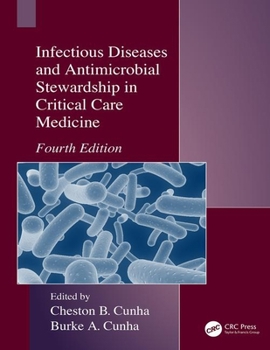 Hardcover Infectious Diseases and Antimicrobial Stewardship in Critical Care Medicine Book