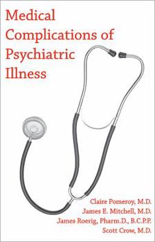 Paperback Medical Complications of Psychiatric Illness Book