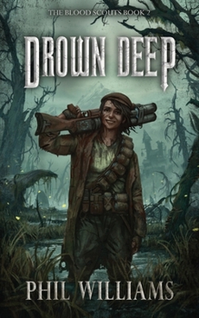 Drown Deep (The Blood Scouts)