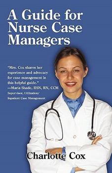 Paperback A Guide for Nurse Case Managers Book