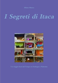 Paperback I Segreti di Itaca [Italian] Book