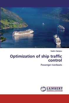 Paperback Optimization of ship traffic control Book