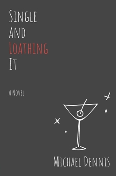 Paperback Single and Loathing It Book