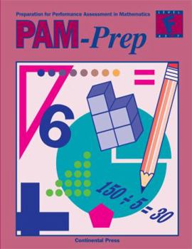 Paperback Preparation for Performance Assessment in Mathematics Level F (PAM-Prep Level F 6) Book