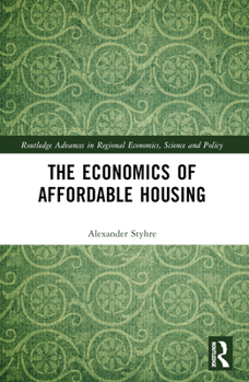 Paperback The Economics of Affordable Housing Book