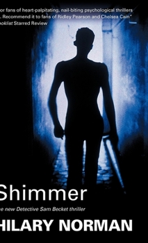 Shimmer - Book #3 of the Sam Becket