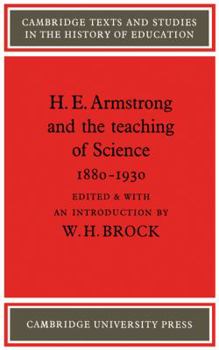 Paperback H. E. Armstrong and the Teaching of Science 1880 1930 Book