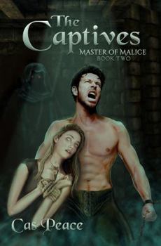 The Captives - Book #2 of the Master of Malice