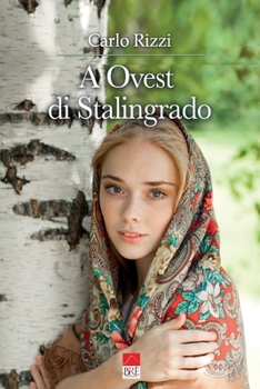 Paperback A Ovest di Stalingrado [Italian] Book