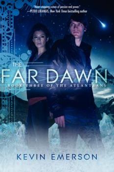 The Far Dawn - Book #3 of the Atlanteans