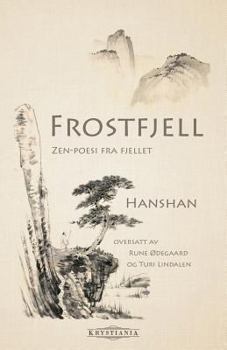 Paperback Frostfjell: Zen-poesi fra fjellet [Norwegian] Book