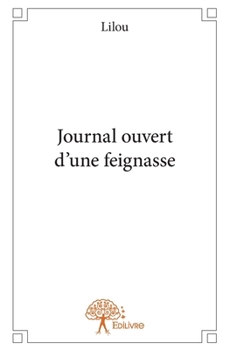 Paperback Journal ouvert d'une feignasse [French] Book