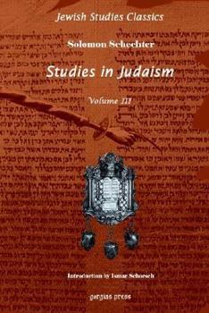 Hardcover Studies in Judaism: Third Series (Jewish Studies Classics 3) Book