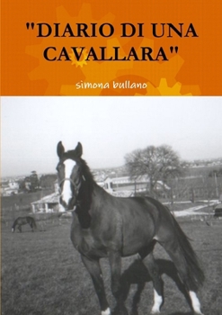Paperback Diario Di Una Cavallara [Italian] Book