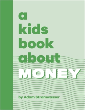 Hardcover A Kids Book About Money Book