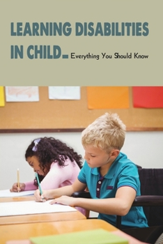 Paperback Detecting Learning Disabilities: From The Beginning To End Of The Special Education Proces: List Of Learning Disabilities Book