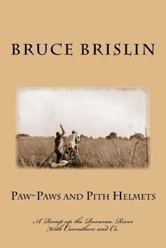 Paperback Paw-Paws and Pith Helmets Book