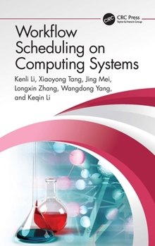 Hardcover Workflow Scheduling on Computing Systems Book