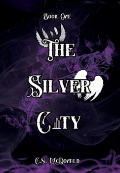 The Silver City: A Hallow Girl's Book: Nymeeria (The Hallow Girls)