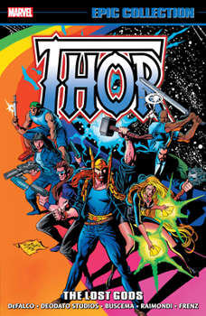 Paperback Thor Epic Collection: The Lost Gods Book
