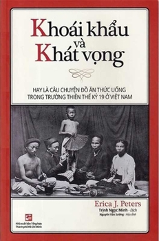 Paperback Appetites and Aspirations in Vietnam [Vietnamese] Book