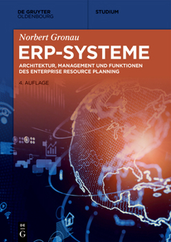 Paperback Erp-Systeme: Architektur, Management Und Funktionen Des Enterprise Resource Planning [German] Book