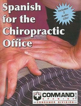 Paperback Spanish for the Chiropractic Office (Spanish Edition) [Spanish] Book