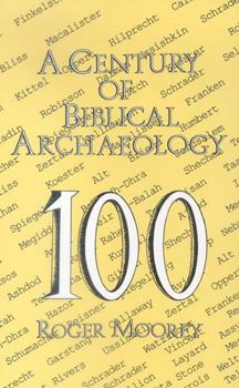 Paperback A Century of Biblical Archaeology Book
