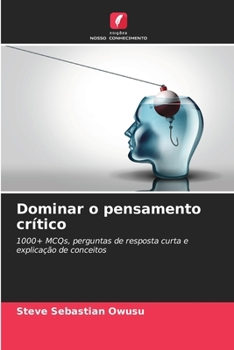 Dominar o pensamento crítico (Portuguese Edition)