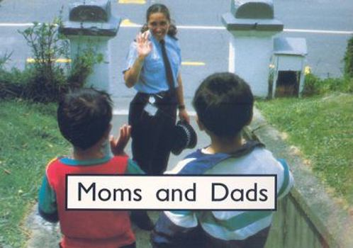 Paperback Moms and Dads (Rigby PM Collection: PM Starters One) Book