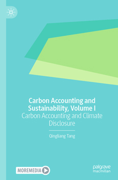 Paperback Carbon Accounting and Sustainability, Volume I: Carbon Accounting and Climate Disclosure Book