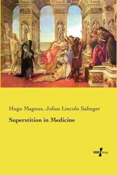 Paperback Superstition in Medicine Book
