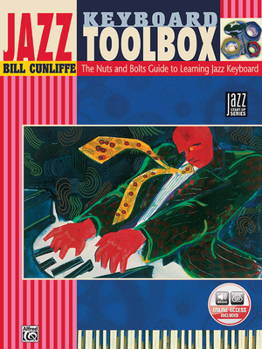 Paperback Jazz Keyboard Toolbox: The Nuts and Bolts Guide to Learning Jazz Keyboard, Book & Online Audio (Jazz Startup Series) Book