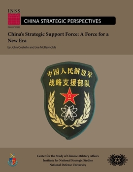 Paperback China's Strategic Support Force: A Force for a New Era Book