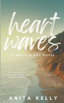 Paperback Heartwaves: A Greyfin Bay Novel Book