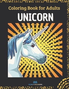 Paperback Unicorn: Coloring Book for Adults with Beautiful Unicorn Designs Book