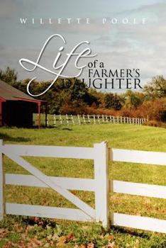 Paperback Life of a Farmer's Daughter: The Things I Have Learned Book