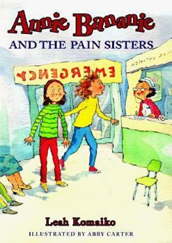 Hardcover Annie Bananie and the Pain Sisters Book