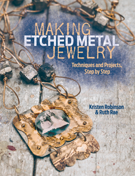 Paperback Making Etched Metal Jewelry: Techniques and Projects Step by Step Book