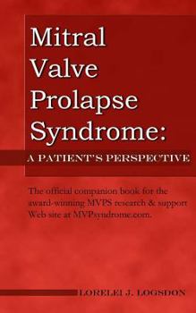 Paperback Mitral Valve Prolapse Syndrome: A Patient's Perspective Book