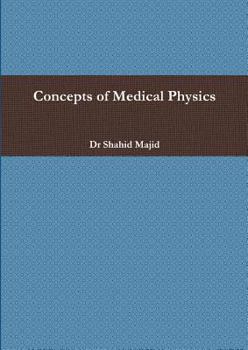Paperback Concepts of Medical Physics Book