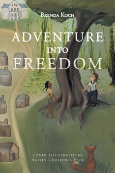 Paperback Adventure into Freedom Book