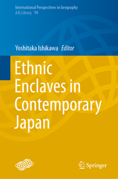 Hardcover Ethnic Enclaves in Contemporary Japan Book