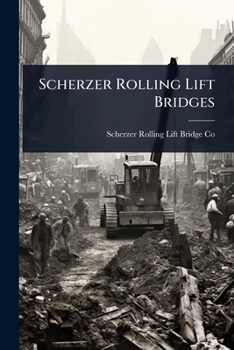Paperback Scherzer Rolling Lift Bridges Book