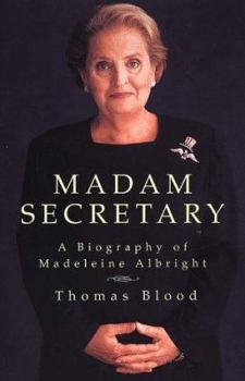 Paperback Madam Secretary: A Biography of Madeleine Albright Book