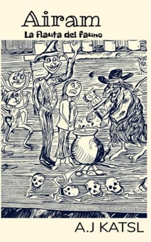 Paperback Airam: La flauta del fauno [Spanish] Book