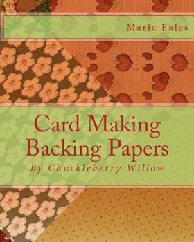 Paperback Card Making Backing Papers: By Chuckleberry Willow Book