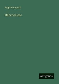 Mädchenlose