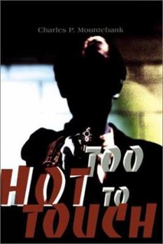 Paperback Too Hot to Touch Book