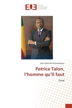 Paperback Patrice Talon, l'homme qu'il faut [French] Book